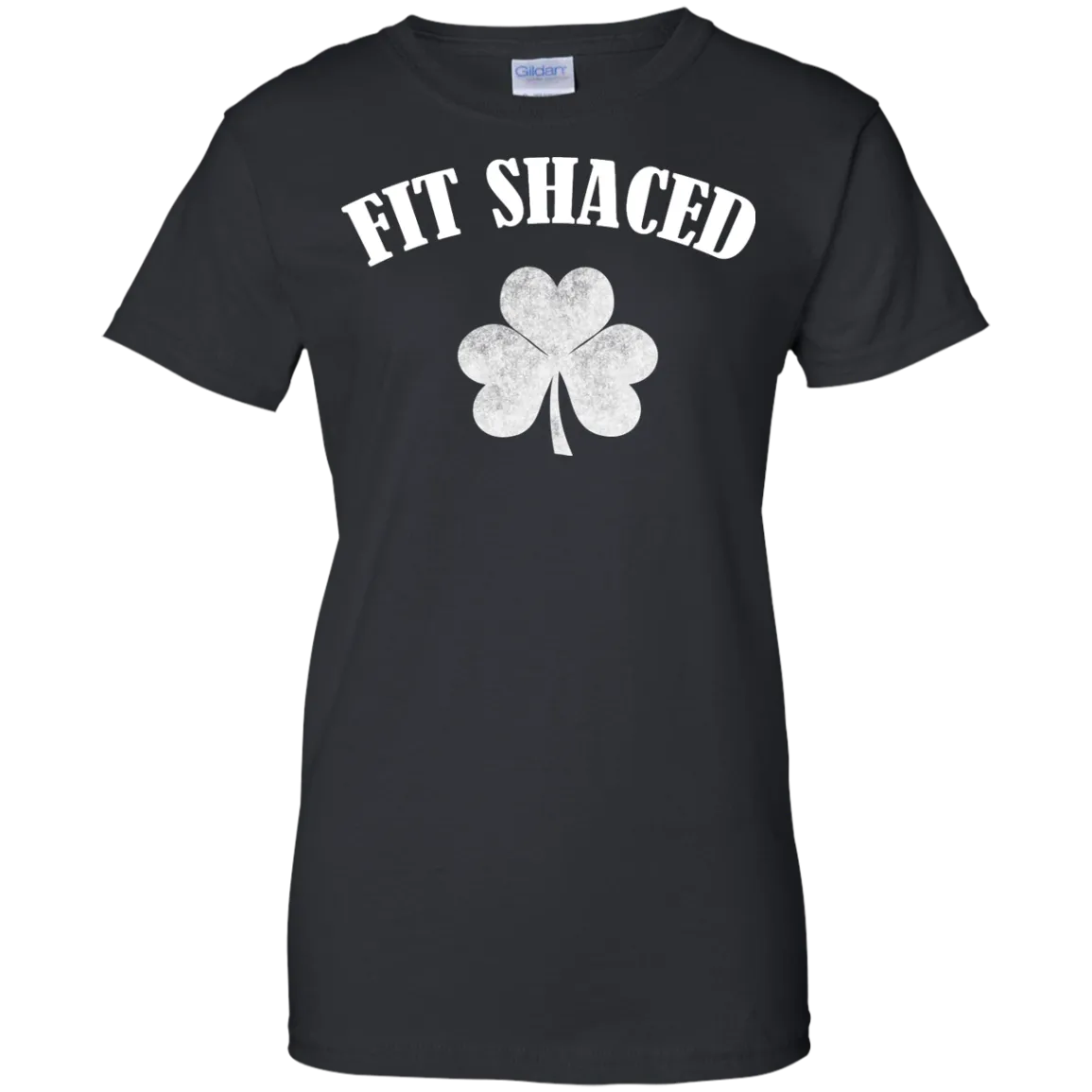 Fit Shaced Funny Shirt on Saint's Patrick Day shirt