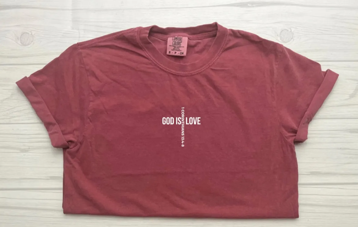 God is Love Tee