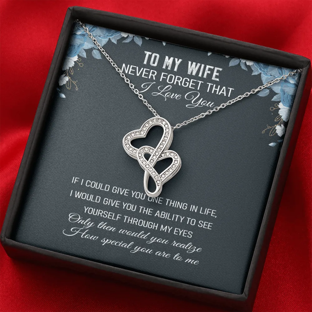 Never Forget That I Love You - Double Hearts Necklace Message Card