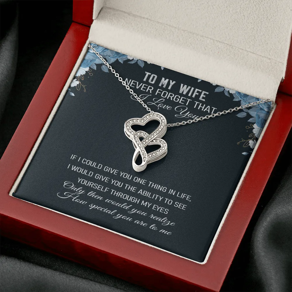 Never Forget That I Love You - Double Hearts Necklace Message Card