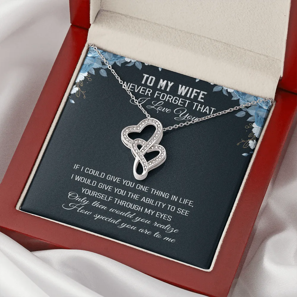 Never Forget That I Love You - Double Hearts Necklace Message Card