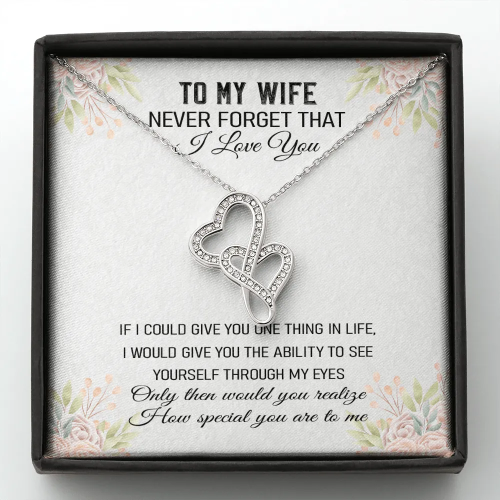 Never Forget That I Love You - Double Hearts Necklace Message Card