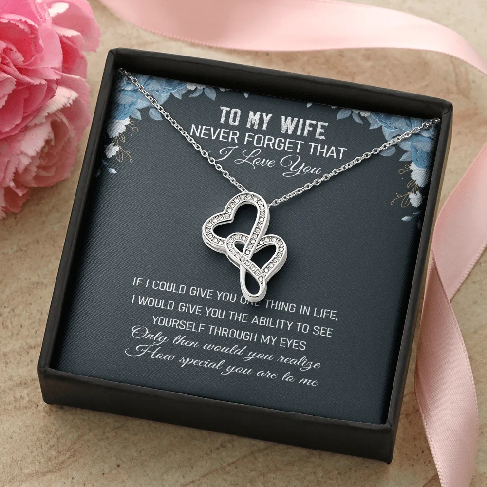 Never Forget That I Love You - Double Hearts Necklace Message Card