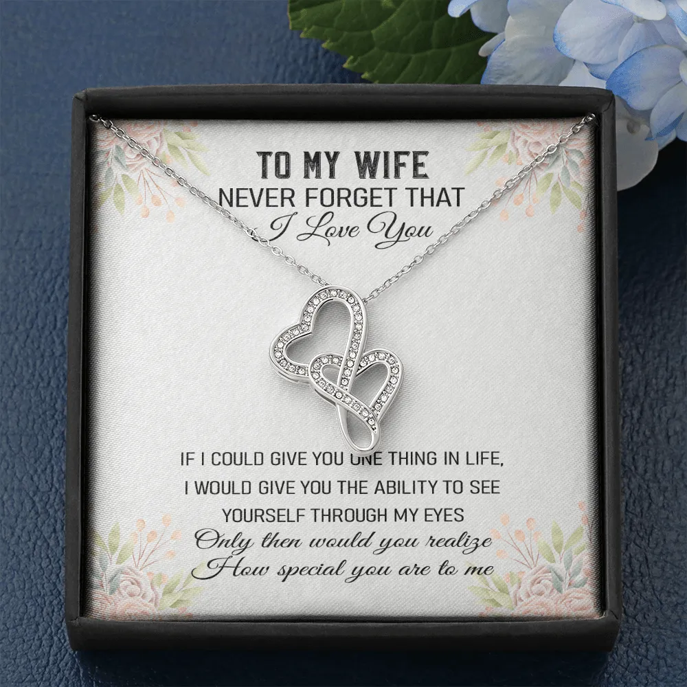 Never Forget That I Love You - Double Hearts Necklace Message Card