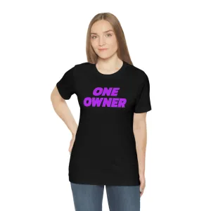 One Owner Short Sleeve Tee