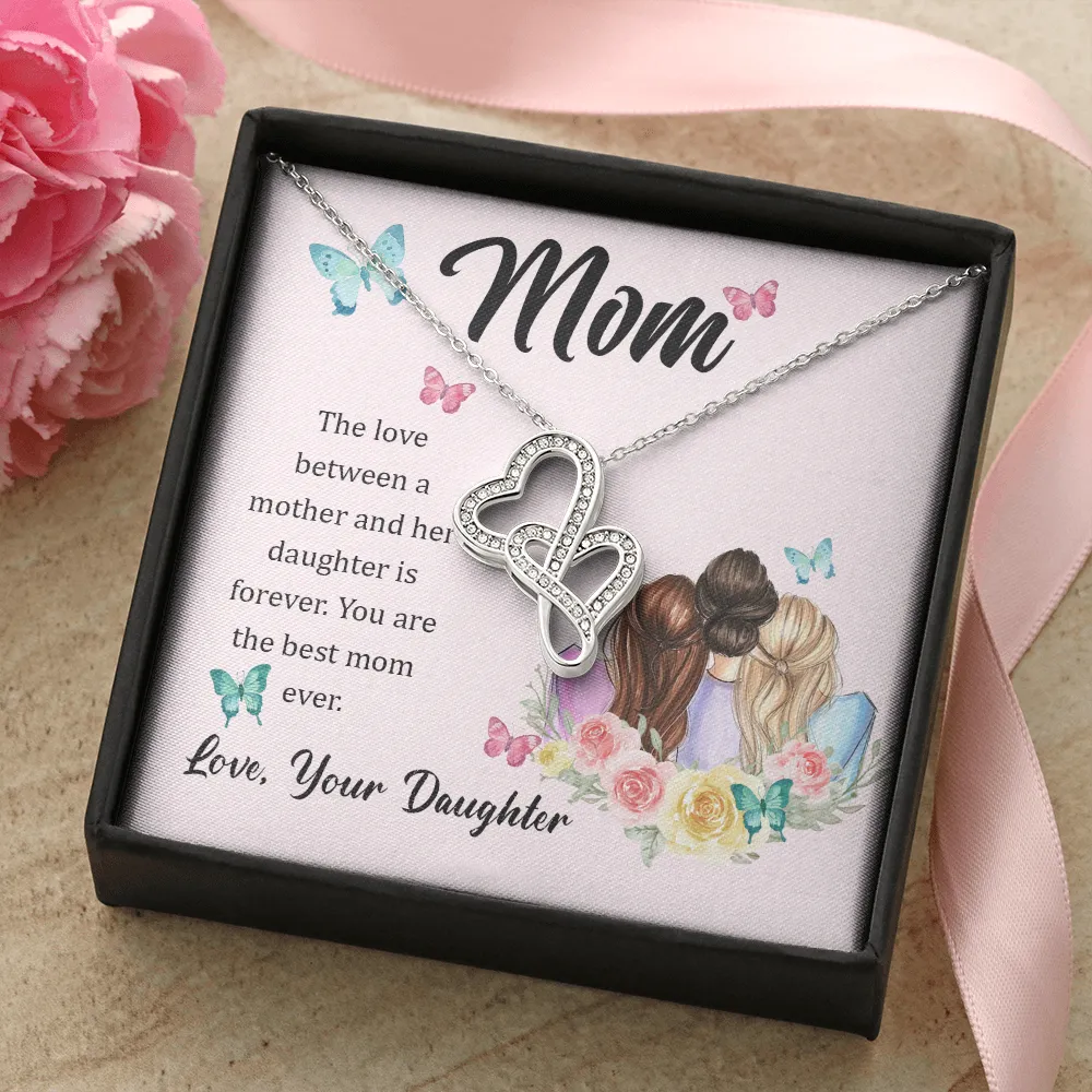 Our love is forever-Double Hearts Necklace for Mom From Daughter