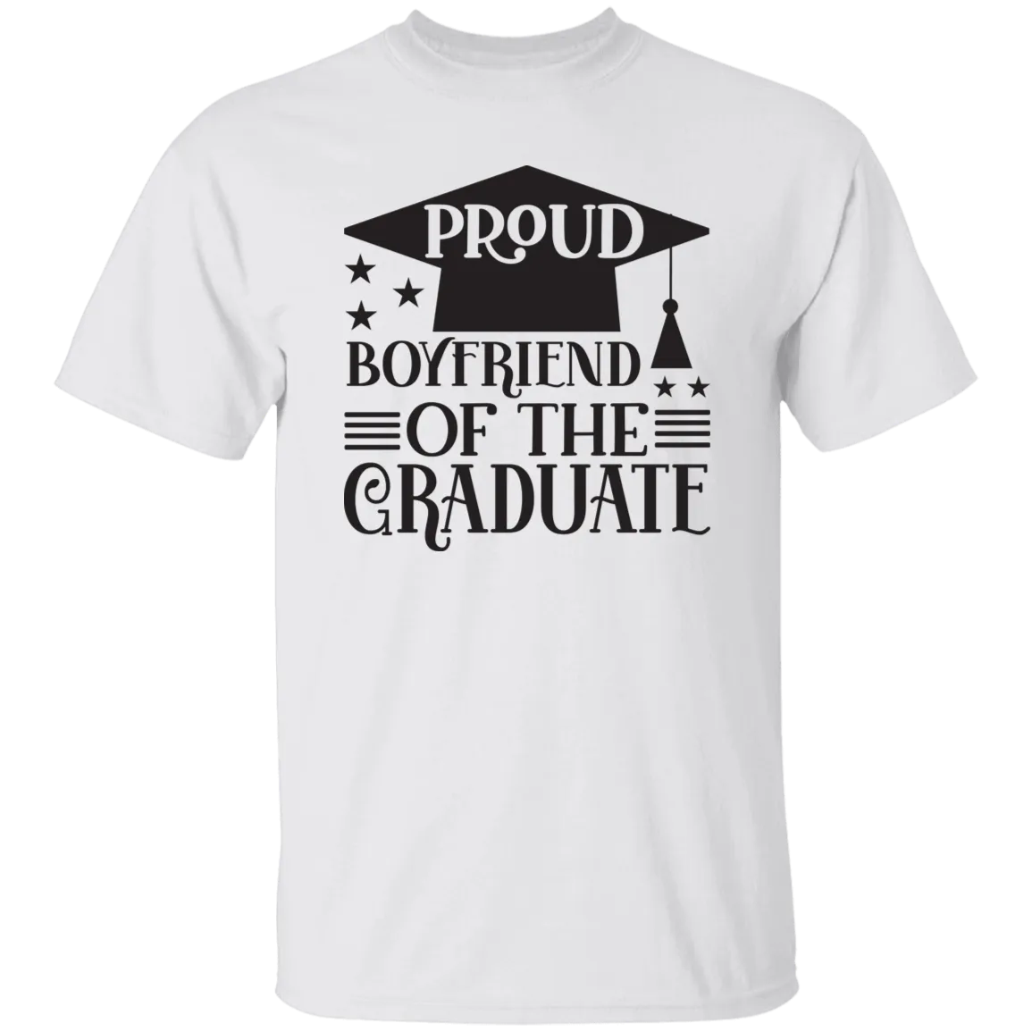 Proud Boyfriend of the Graduate G500 5.3 oz. T-Shirt