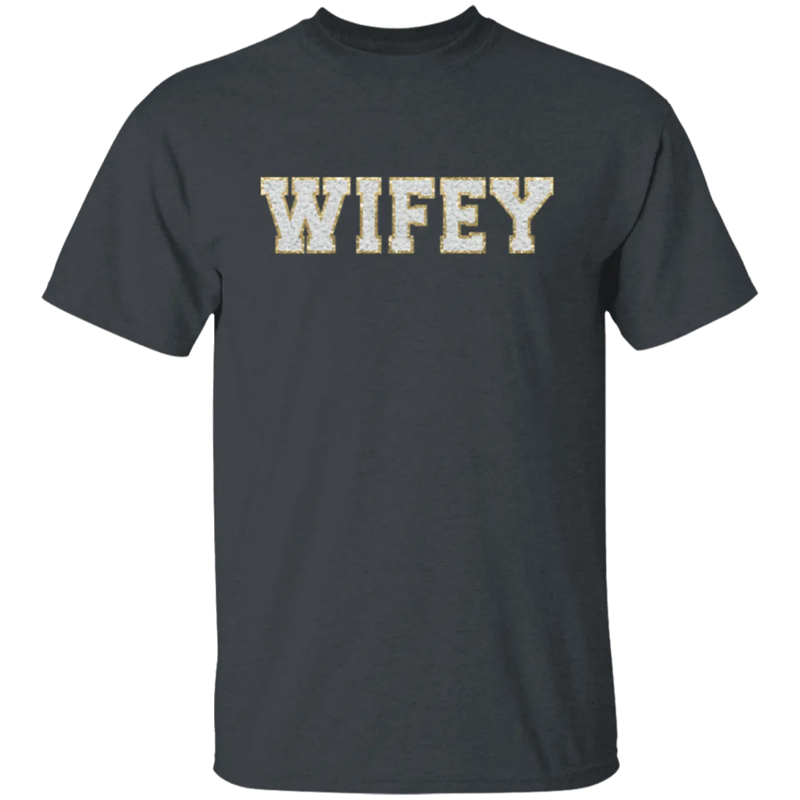 Wifey T-Shirt